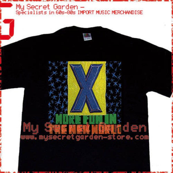 X - More Fun In The New World T Shirt